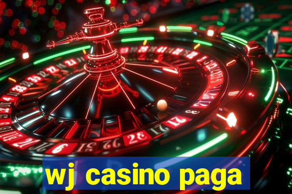 wj casino paga