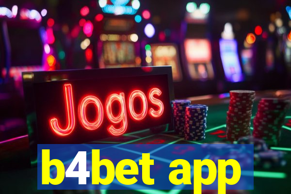 b4bet app