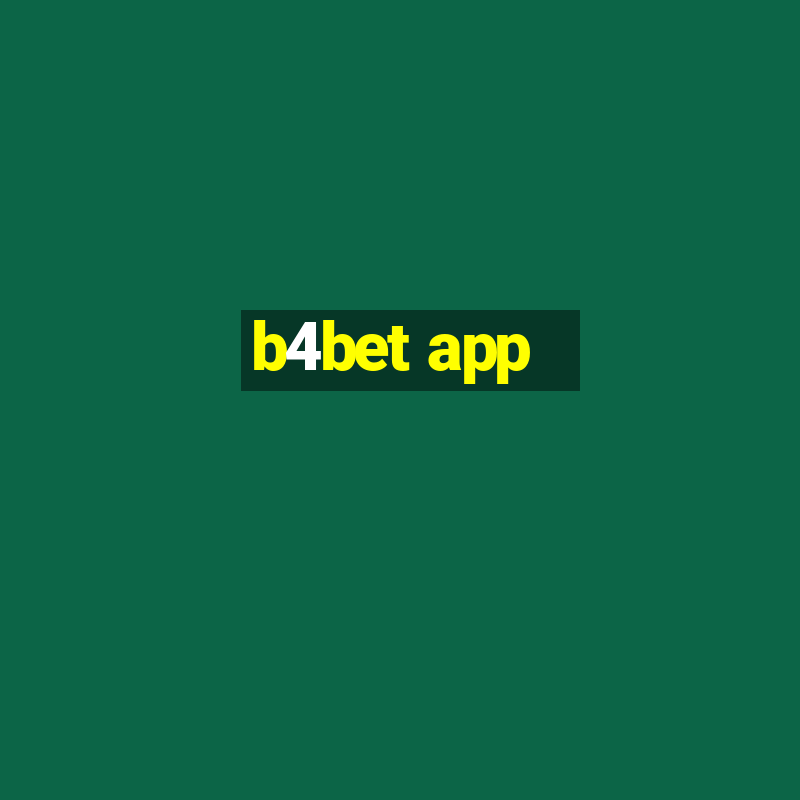 b4bet app