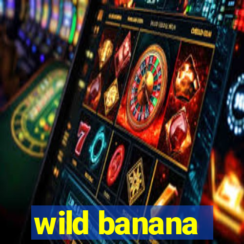 wild banana