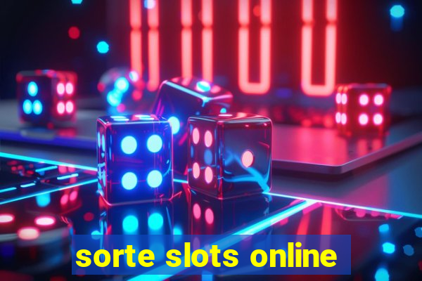 sorte slots online