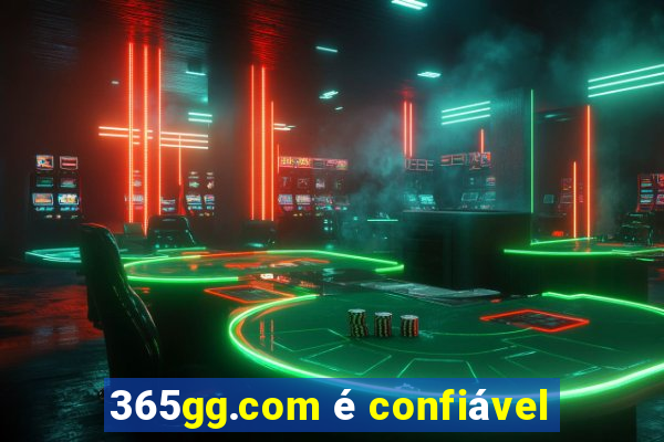 365gg.com é confiável