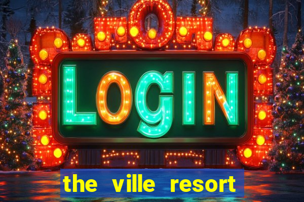 the ville resort casino townsville