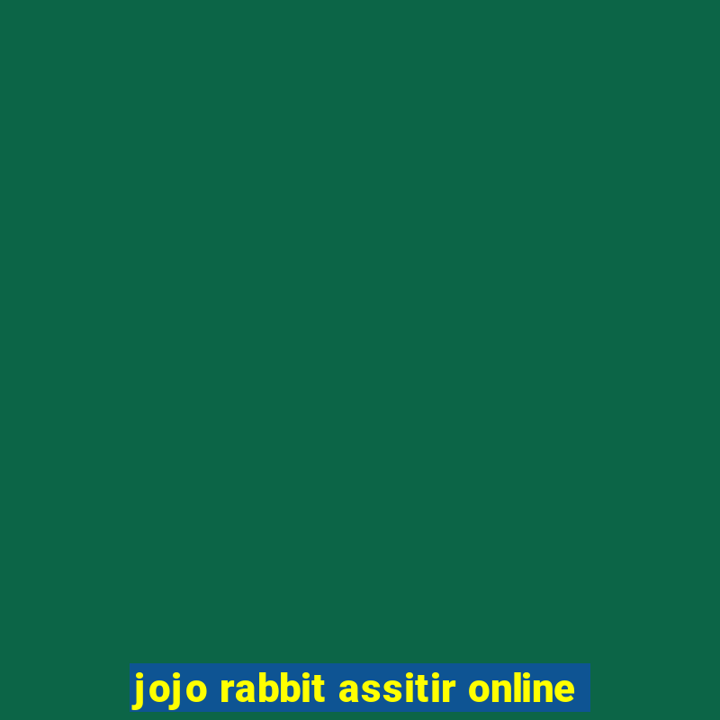 jojo rabbit assitir online