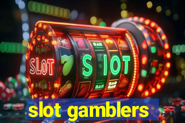 slot gamblers