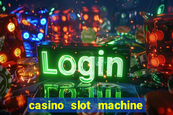 casino slot machine games free