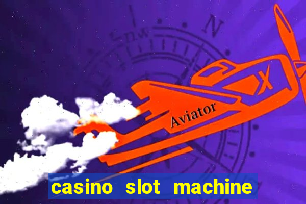 casino slot machine games free