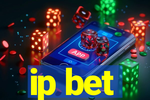 ip bet