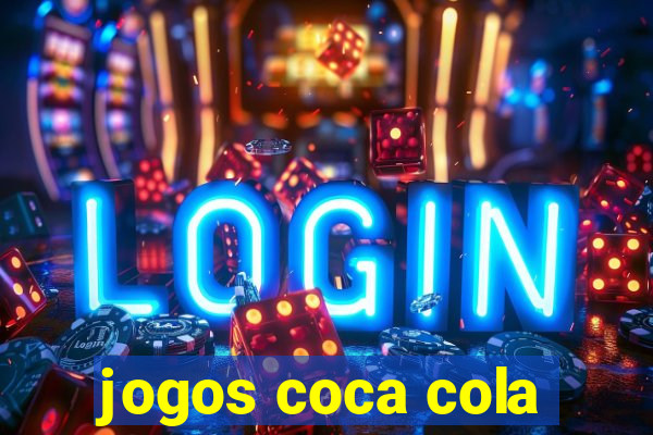 jogos coca cola