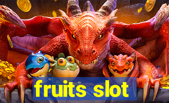 fruits slot