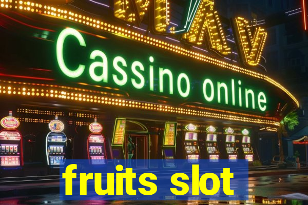 fruits slot