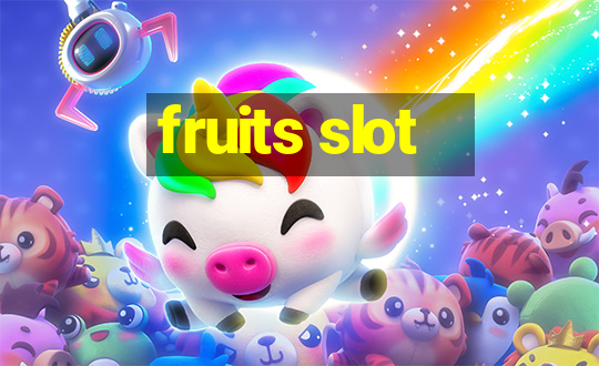 fruits slot