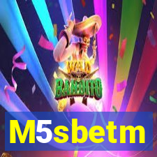 M5sbetm