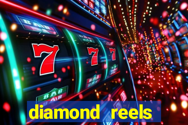 diamond reels casino review