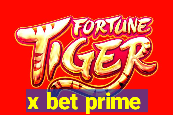 x bet prime