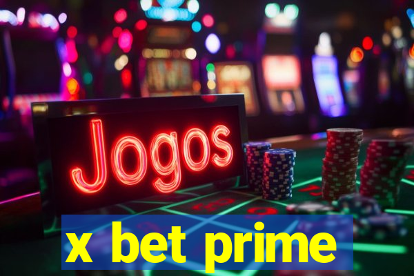 x bet prime