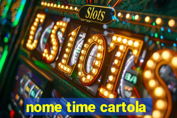 nome time cartola