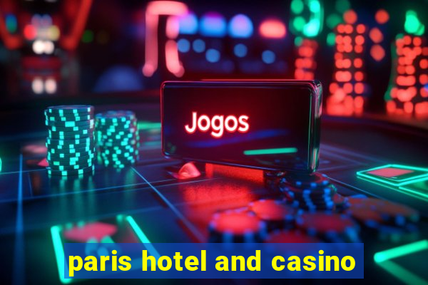 paris hotel and casino