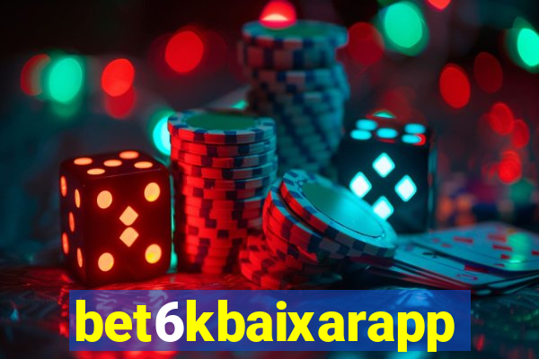 bet6kbaixarapp