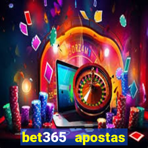 bet365 apostas esportivas online