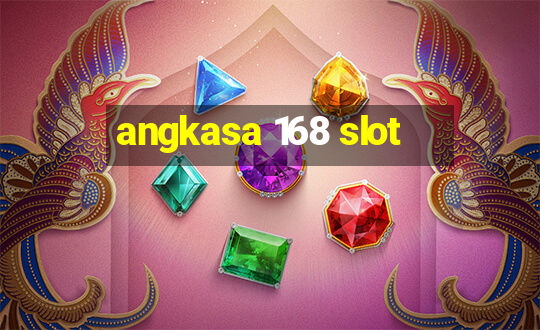 angkasa 168 slot