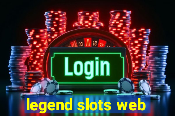 legend slots web