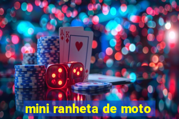 mini ranheta de moto