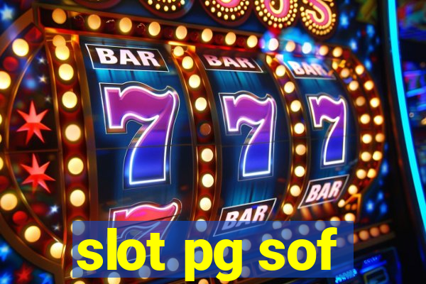 slot pg sof