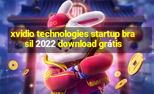 xvidio technologies startup brasil 2022 download grátis