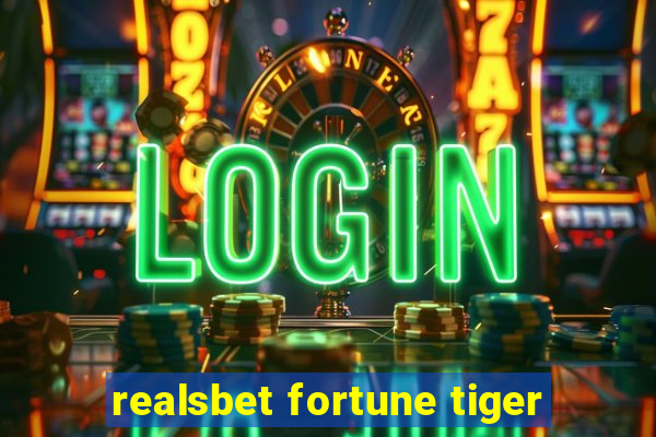 realsbet fortune tiger