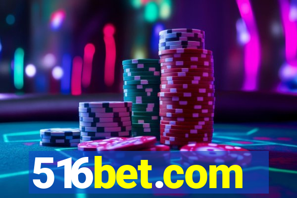 516bet.com