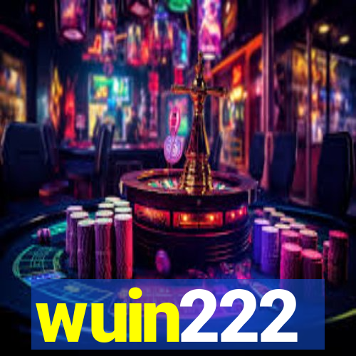 wuin222