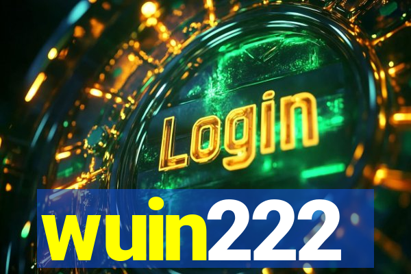 wuin222