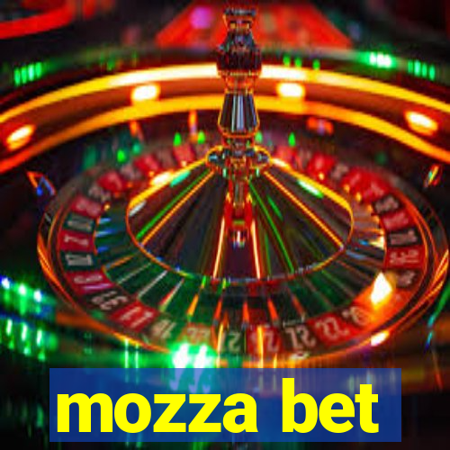 mozza bet