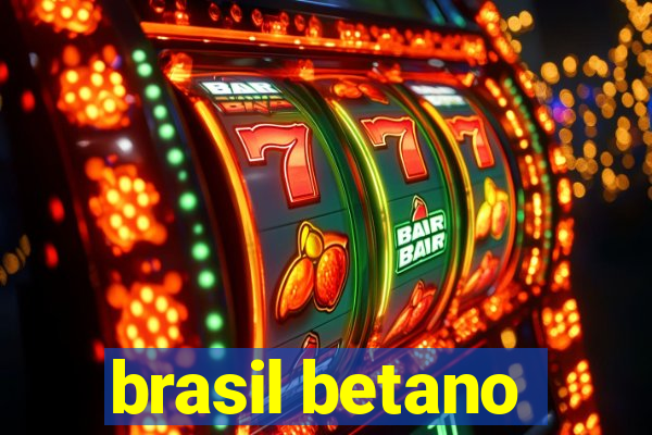 brasil betano