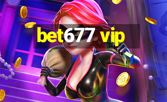 bet677 vip