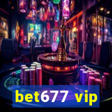 bet677 vip