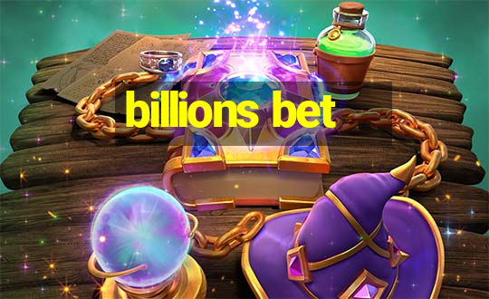 billions bet