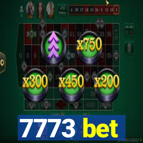 7773 bet