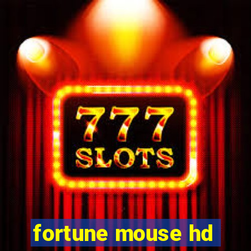 fortune mouse hd