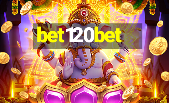 bet120bet