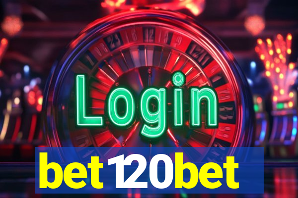 bet120bet