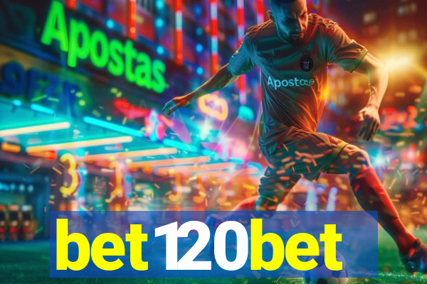 bet120bet