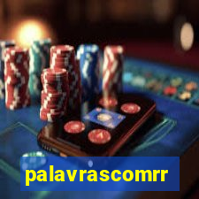 palavrascomrr