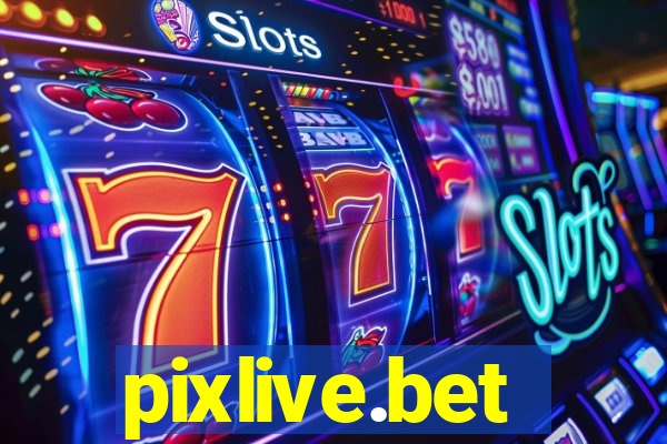 pixlive.bet