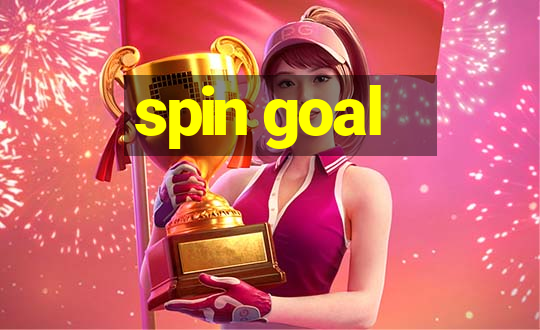 spin goal