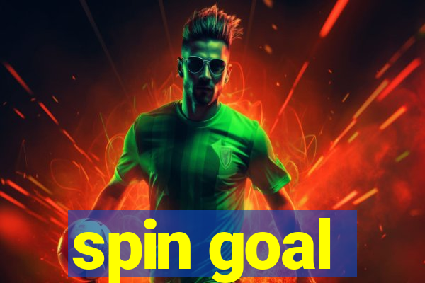 spin goal