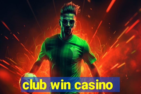 club win casino