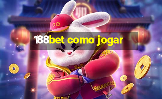 188bet como jogar