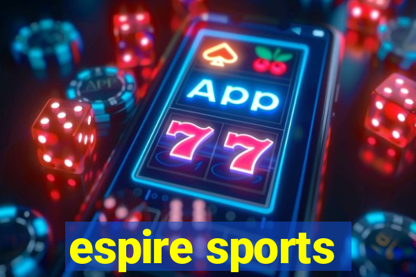 espire sports